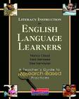 Literacy Instruction for English Language Learners: A Teacher's Guide to Research-Based Practices By Nancy Cloud, Fred Genesee, Else Hamayan Cover Image
