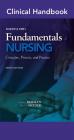 Clinical Handbook for Kozier & Erb's Fundamentals of Nursing: Concepts, Process, and Practice (Clinical Handbooks) Cover Image