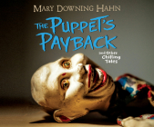 The Puppet's Payback: And Other Chilling Tales Cover Image