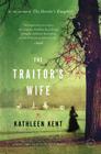 The Traitor's Wife: A Novel Cover Image