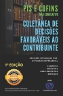 Pis E Cofins Não Cumulativo - Coletânea De Decisões Favoráveis Ao Contribuinte By Marcelo Batista Ribeiro Cover Image