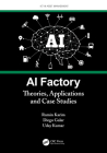 AI Factory: Theories, Applications and Case Studies Cover Image