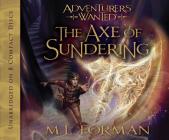 The Axe of Sundering: Volume 5 (Adventurers Wanted #5) Cover Image