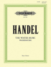 Water Music, Suite (Arranged for Piano Solo): Sheet (Edition Peters) By George Frideric Handel (Composer), Arthur Campbell (Composer) Cover Image