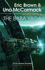 The Baba Yaga (Weird Space #3) By Una McCormack, Eric Brown Cover Image