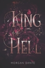 King of Hell: M/M Vampire/Fallen Angel Paranormal Romance By Morgan Dante Cover Image
