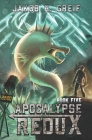 Apocalypse Redux - Book 5: A LitRPG Time Regression Adventure Cover Image