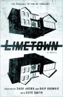 Limetown: The Prequel to the #1 Podcast Cover Image
