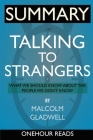 SUMMARY Of Talking to Strangers: What We Should Know about the People We Don't Know Cover Image