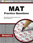 MAT Practice Questions: MAT Practice Tests & Exam Review for the Miller Analogies Test By Exam Secrets Test Prep Staff Mat (Editor) Cover Image