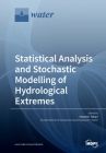 Statistical Analysis and Stochastic Modelling of Hydrological Extremes Cover Image