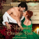 The Highlander's Christmas Bride By Vanessa Kelly, Ruth Urquhart (Read by) Cover Image