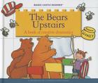 The Bears Upstairs: A Book of Creative Dramatics (Magic Castle Readers) By Jane Belk Moncure, Patrick Girouard (Illustrator) Cover Image