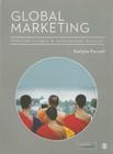 Global Marketing: Practical Insights and International Analysis By Carlyle Farrell Cover Image