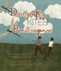 Dragonfly Kites/Pimithaagansa (Songs of the North Wind) By Tomson Highway, Julie Flett (Illustrator) Cover Image