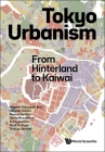 Tokyo Urbanism: From Hinterland to Kaiwai Cover Image