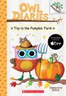 Trip to the Pumpkin Farm: A Branches Book (Owl Diaries #11) Cover Image