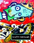 Graffiti Notebook: Graffiti Notebook with original 'Graffiti Wall Art Photography' by Graffiti Gifts - 8' x 10' with 200 College Ruled li By Graffiti Gifts Cover Image