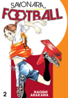 Sayonara, Football 2 By Naoshi Arakawa Cover Image