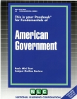 AMERICAN GOVERNMENT: Passbooks Study Guide (Fundamental Series) By National Learning Corporation Cover Image