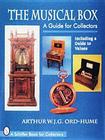 The Musical Box: A Guide for Collectors By Arthur W. J. G. Ord-Hume Cover Image