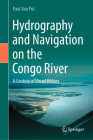Hydrography and Navigation on the Congo River: A Century of Visual History Cover Image
