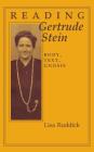 Reading Gertrude Stein: Worldwide Changes in Employment Systems (Reading Women Writing) By Lisa Ruddick Cover Image
