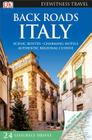 DK Eyewitness Back Roads Italy (Travel Guide) Cover Image
