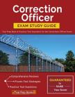 Correction Officer Exam Study Guide: Test Prep Book & Practice Test Questions for the Corrections Officer Exam By Correctional Officer Test Prep Team Cover Image