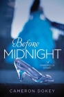 Before Midnight: A Cinderella Story Cover Image