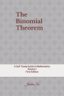 The Binomial Theorem: A Self-Study Guide to Mathematics By Jianlun Xu Cover Image