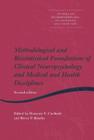 Methodological and Biostatistical Foundations of Clinical Neuropsychology and Medical and Health Disciplines: 2nd Edition (Studies on Neuropsychology) Cover Image