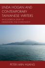 Linda Hogan and Contemporary Taiwanese Writers: An Ecocritical Study of Indigeneities and Environment (Ecocritical Theory and Practice) Cover Image