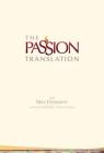 The Passion Translation New Testament (Ivory): With Psalms, Proverbs, and Song of Songs Cover Image