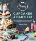 Trophy Cupcakes & Parties!: Deliciously Fun Party Ideas and Recipes from Seattle's Prize-Winning Cupcake Bakery By Jennifer Shea, Rina Jordan (Photographs by) Cover Image