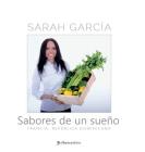 Sabores de un sueño By Sarah Garcia Cover Image