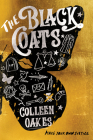 The Black Coats By Colleen Oakes Cover Image