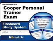 Flashcard Study System for the Cooper Personal Trainer Exam: CI-CPT Test Practice Questions & Review for the Cooper Personal Trainer Exam Cover Image