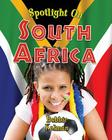 Spotlight on South Africa (Spotlight on My Country) Cover Image