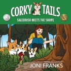 Corky Tails: Sagebrush Meets the Shuns By Joni Franks Cover Image