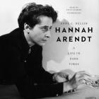 Hannah Arendt: A Life in Dark Times Cover Image