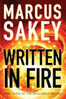 Written in Fire (Brilliance Trilogy #3) By Marcus Sakey Cover Image