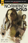 Normandy Gold By Megan Abbott (Created by), Alison Gaylin (Created by), Steve Scott (Illustrator) Cover Image