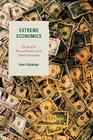 Extreme Economics: The Need for Personal Finance in the School Curriculum By Keen Babbage Cover Image