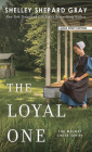 The Loyal One By Shelley Shepard Gray Cover Image