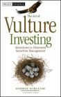 The Art of Vulture Investing (Wiley Finance #609) Cover Image