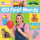 100 First Words (Ms. Rachel) (Books by Ms. Rachel) By Ms. Rachel, Random House (Illustrator) Cover Image