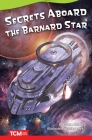 Secrets Aboard the Barnard Star (Literary Text) Cover Image