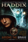 Among the Brave (Shadow Children Books #5) Cover Image