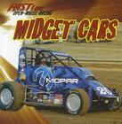 Midget Cars (Fast Lane: Open-Wheel Racing) By Heather Moore Niver Cover Image